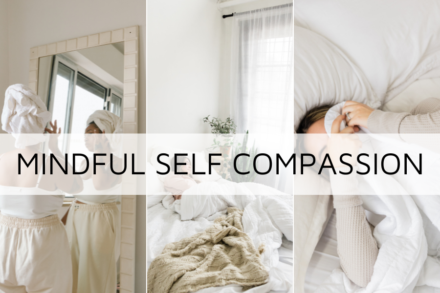 Mindful self compassion
